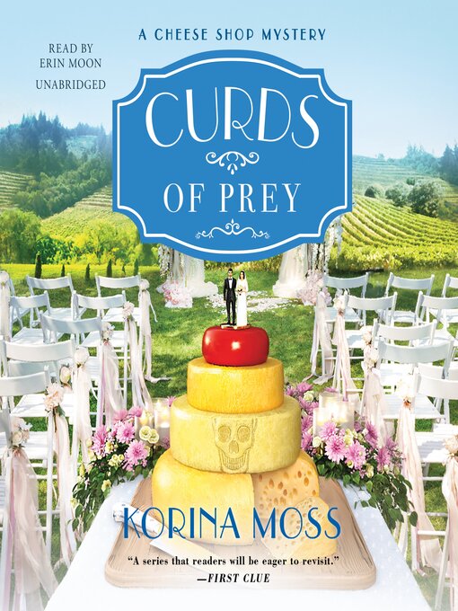 Title details for Curds of Prey by Korina Moss - Wait list